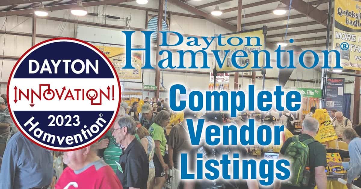 Dayton Hamvention 2024 Vendor Listing and Booth Tracker